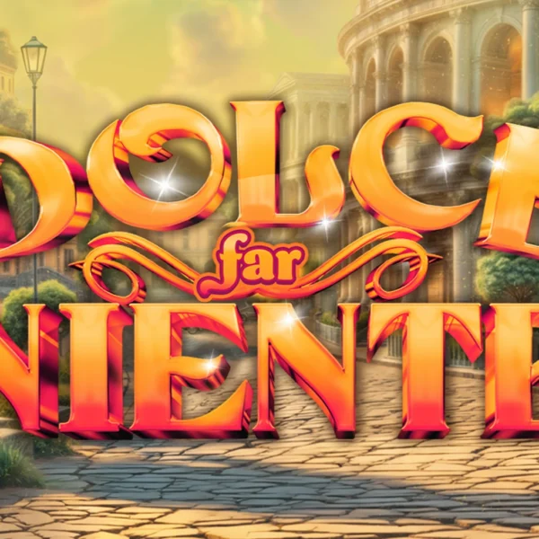 dolce far niente